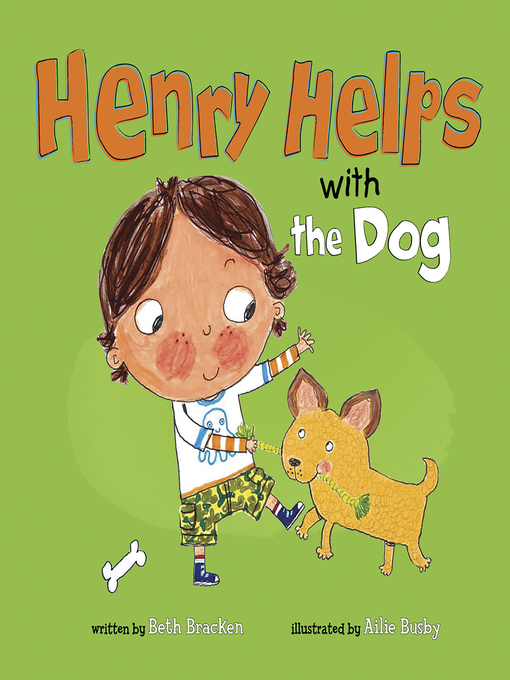 Title details for Henry Helps with the Dog by Beth Bracken - Wait list